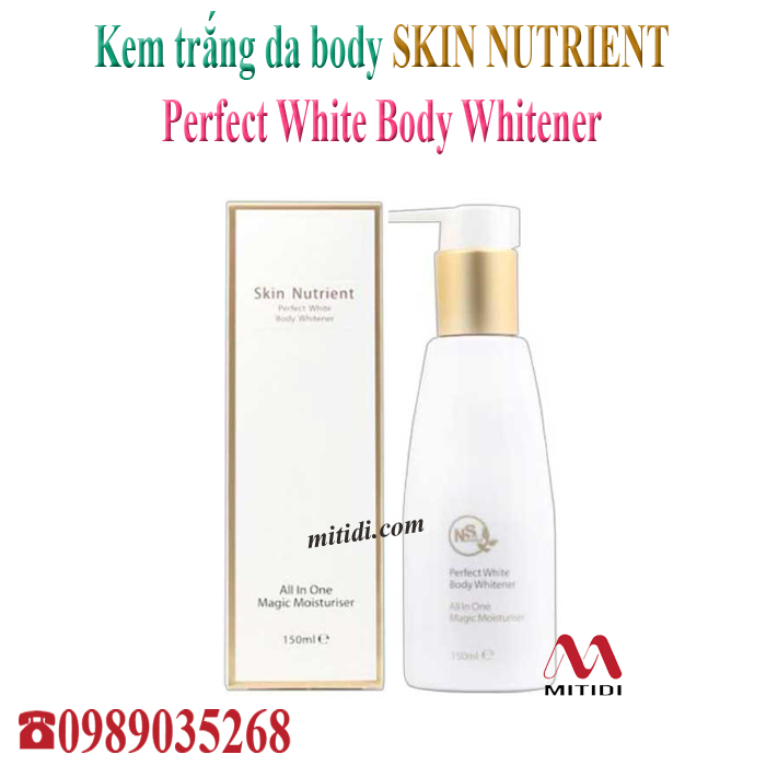 Kem tr ng da to n th n Skin Nutrient Perfect White Body Whitener